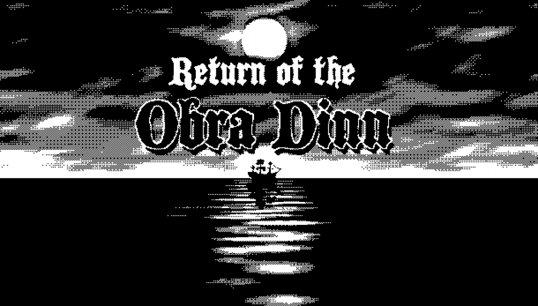 Return of the Obra Dinn