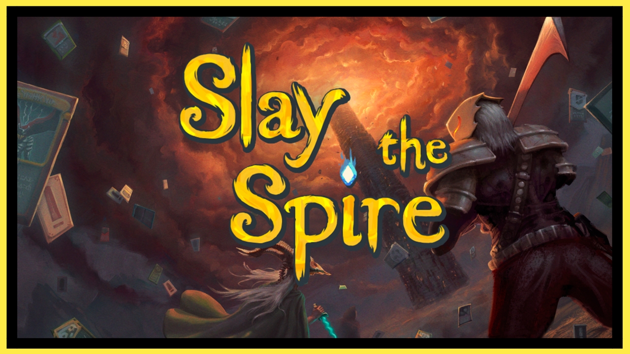 Slay the Spire