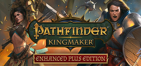 Pathfinder: Kingmaker - Enhanced Edition