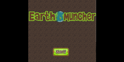 Earth Muncher